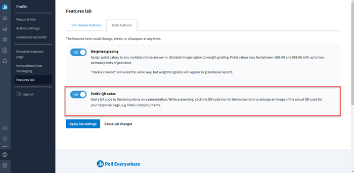 Screenshot of PollEverywhere user account showing the "features tab" under beta features and turning on "PollEv QR codes"